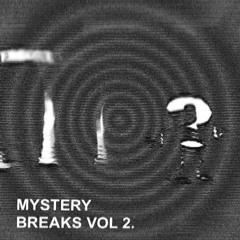 MYSTERY BREAKS Vol 2 ____ OUT Nov 9 / 2019