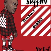 Mac Bezzal x doodi4oo- SteppIN