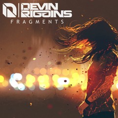 Devin Riggins - Fragments