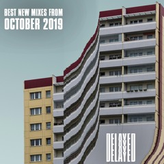 Best New Mixes from October 2019