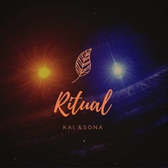 Ritual  - Kai &Sona