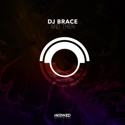 DJ Brace - And Then (JFB Remix)