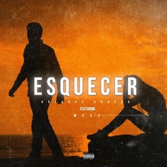 Esquecer[ft Wess].