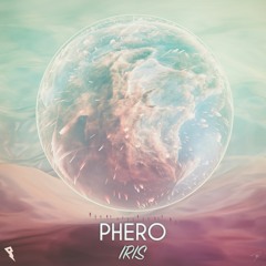 PHERO - Iris