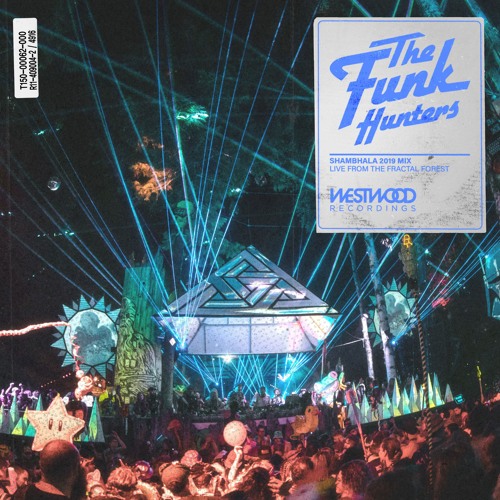 The Funk Hunters 2019 SHAMBHALA MIX