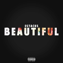 Beautiful (Prod. FTWROB)