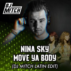 Nina Sky- Move Ya Body (DjM!TCH Latin Mix)>>Click buy for free download<<