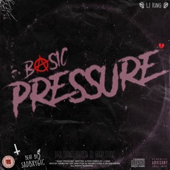 basic pressure [prod. sadbxy6ic]