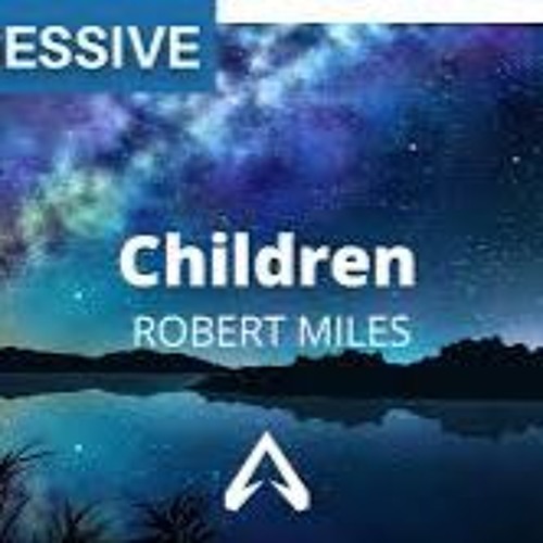 Stream Robert Miles "Children" meets The Hitmen .MP3 by Andreas F. | Listen  online for free on SoundCloud