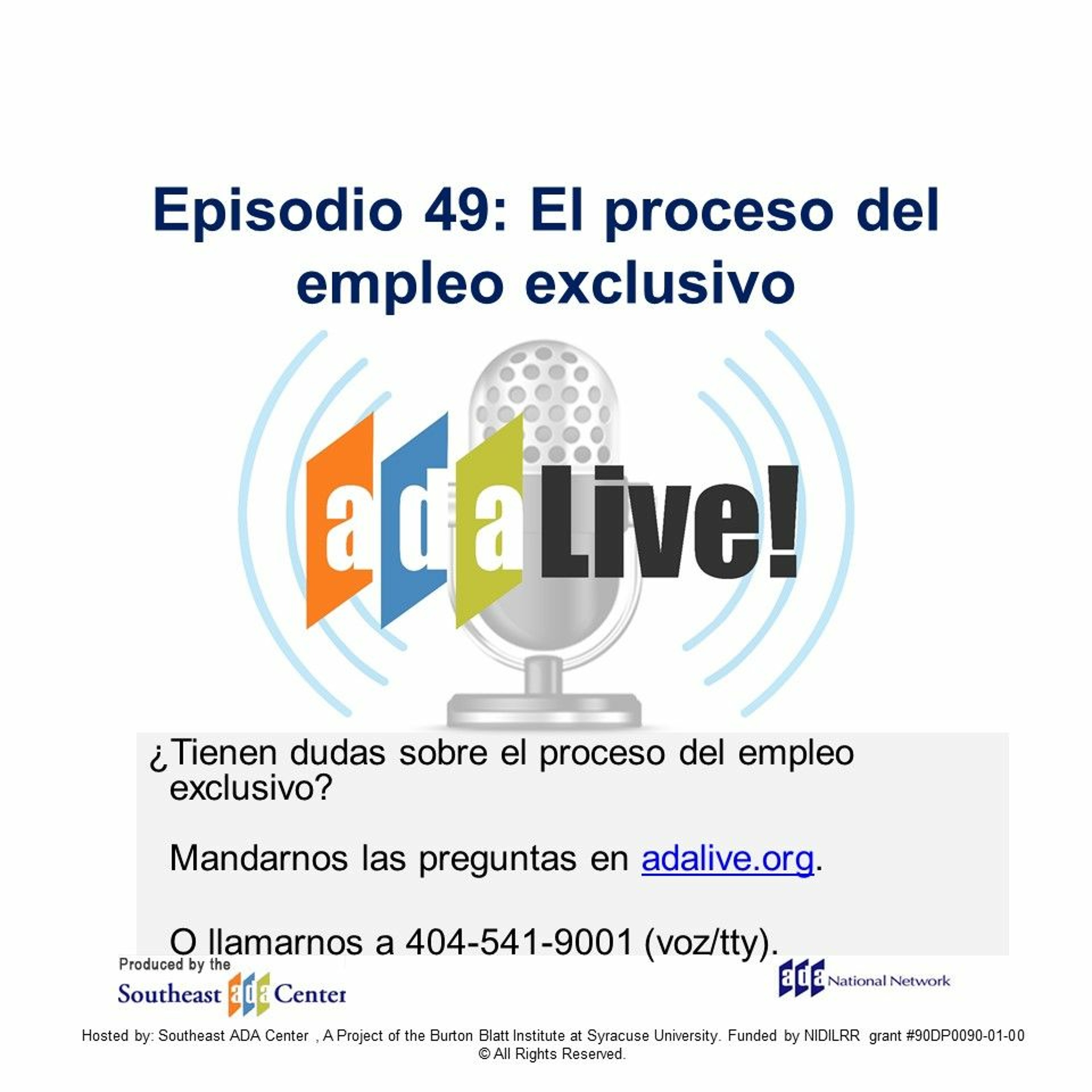 Episodio 49: El proceso de empleo exclusivo episode artwork