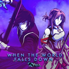 When The World Falls Down - FabvL