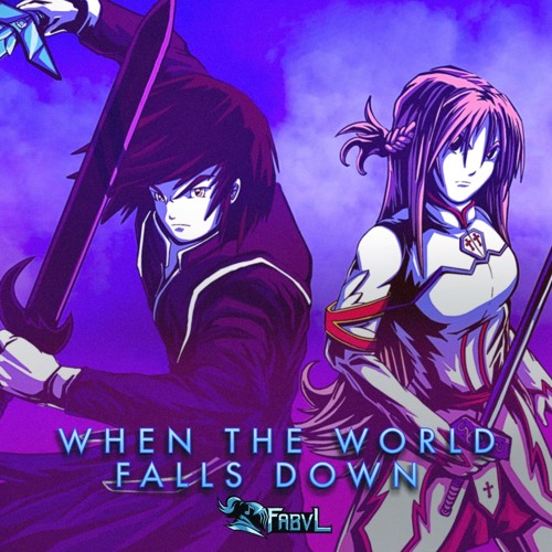 When The World Falls Down - FabvL
