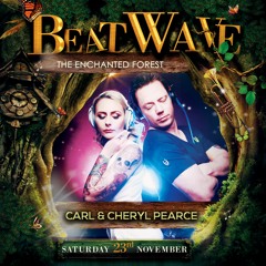 CARL & CHERYL PEARCE -Beatwave - The Enchanted Forest Promo Mix