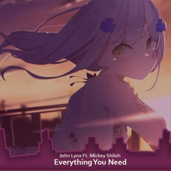 Nightcore - Everything You Need