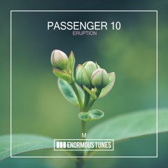 Passenger 10 - Eruption