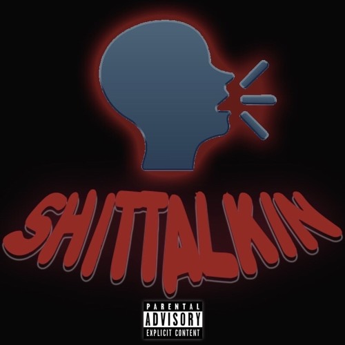 Shit Talking