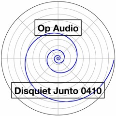 Disquiet Junto Project 0410: Op Audio