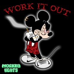 Murkka Beats - Work It Out