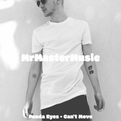 Panda Eyes - Can't Move Feat.Mindy