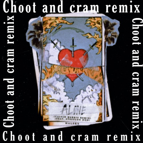 Alone (feat. Stefflon Don, Lil Choot, Yung Crams) [Calvin Harris Remix]