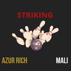 STRIKING (FEAT. MALI)