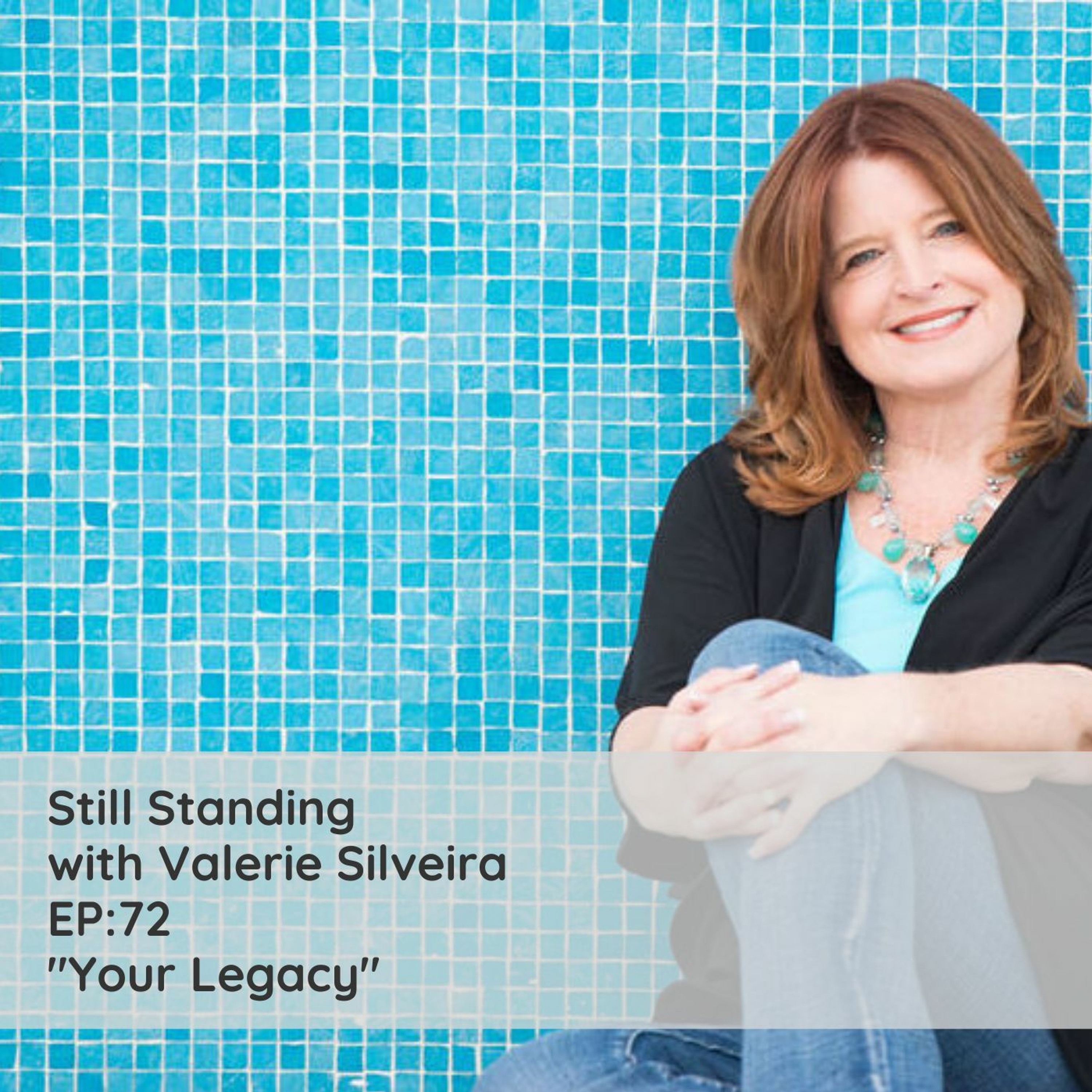 Your Legacy