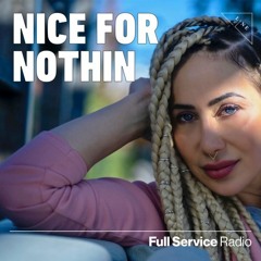 Episode 1 - NICEFORNOTHIN @ Full Service Radio