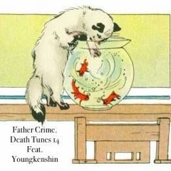 Death Tunes 14 Feat. Youngkenshin