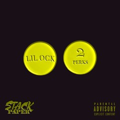 Lil Ock - 2 Perks