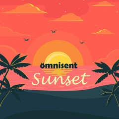 Omnisent - Sunset