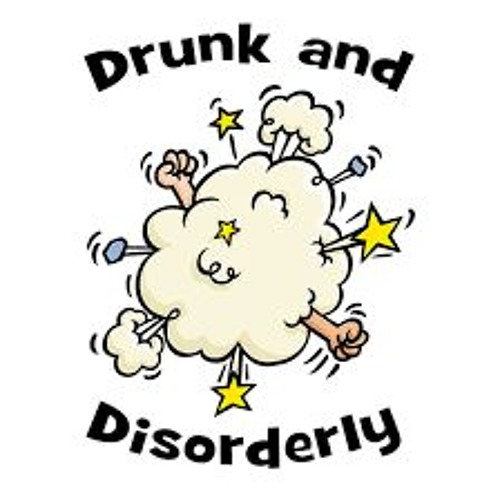 drunk and disorderly