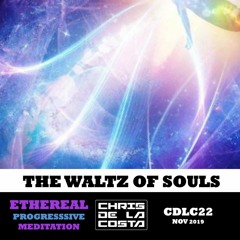 CDLC022 - THE WALTZ OF SOULS