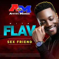 Gabel - Sex Friend @AyitiMusicInc (www.AyitiMusic.com)
