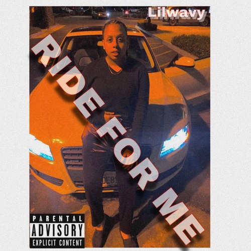 Stream Ride For Me By LILWAVY | Listen Online For Free On SoundCloud