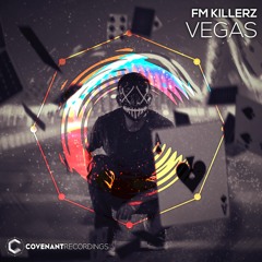 Fm Killerz - Vegas