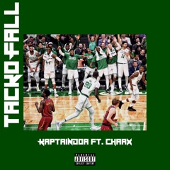KaptainDoa - Tacko Fall Feat CHAAX LGK
