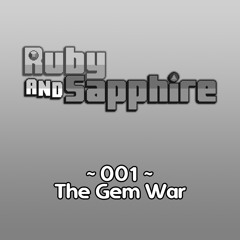 001 - The Gem War