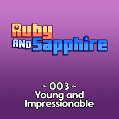 003 - Young And Impressionable