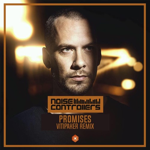 Noisecontrollers - Promises (Vitipaker Remix)
