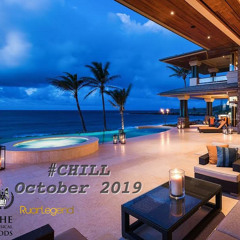 #Chill October 2019 #MixTapeMonday Week 41