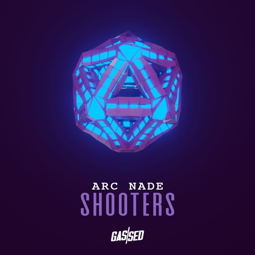 Arc Nade - Shooters [Free Download]