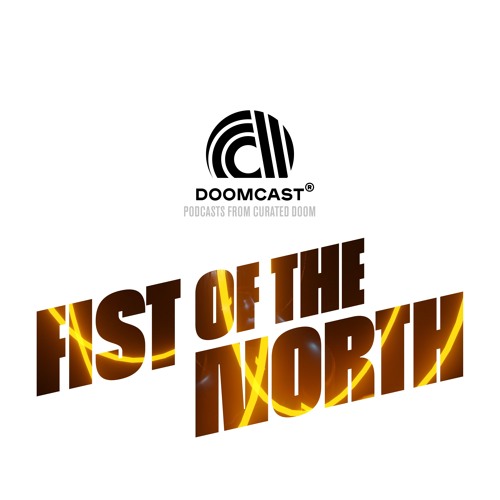 Doomcast 018 - Fist of the North - Nite Jamz