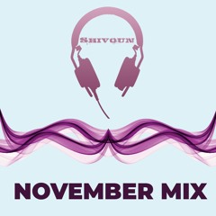 Shivv - November Mix 2019