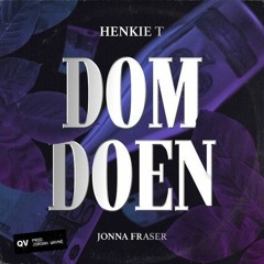 Henkie T - DomDoen Ft Jonna Fraser & Aya Nakamura (Dutchman Mashup)