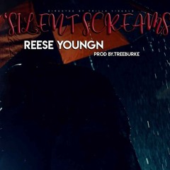 Reese Youngn - Silent Screams