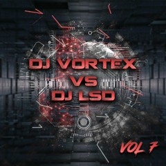 DJ VORTEX DJ LSD VOL.7