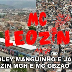 Meno Rei E GBZÃO - MEDLEY MANGUINHO E JACARE (DJ LEOZIN MGH)