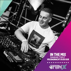 Damian Twilt 'In The Mix' @ FUNX Radio Vol. 1