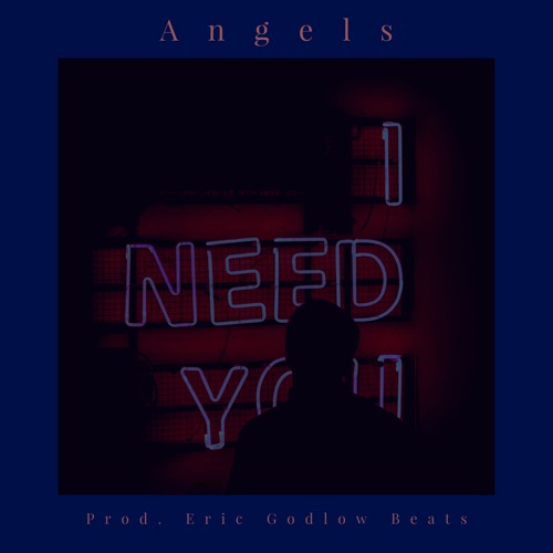 Angels (Prod. Eric Godlow Beats) by Jon 