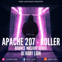 Roller vs. Calabria - Apache 207 (Roby Lion - Mashup Remix - Pitched)